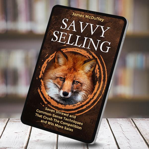 Savvy selling